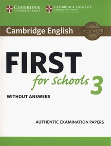 Obrazek Cambridge English First for Schools 3 Student's Book without Answers