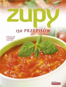 Picture of Zupy 150 przepisów