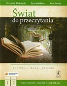 Polska książka : Świat do p... - Krzysztof Biedrzycki, Ewa Jaskółowa, Ewa Nowak