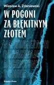 W pogoni z... - Wiesław A. Zdaniewski -  Polish Bookstore 
