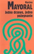 Jedno drze... - Marina Mayoral -  foreign books in polish 