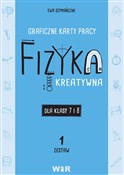 Fizyka kre... - Ewa Szymańczuk -  books from Poland