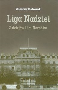 Obrazek Liga Nadziei z dziejów Ligi narodów