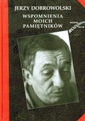 Wspomnieni... - Jerzy Dobrowolski -  books in polish 