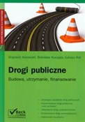 Drogi publ... - Wojciech Kotowski, Bolesław Kurzępa, Łukasz Kot -  foreign books in polish 