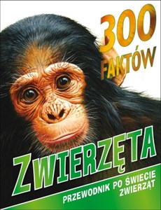Picture of 300 faktów Zwierzęta