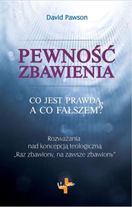 Obrazek Pewność zbawienia Co jest prawdą, a co fałszem?