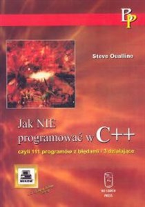 Picture of Jak nie programować w C++ Czyli 111 programów z błędami i 3 działające