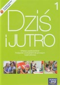 polish book : Dziś i jut... - Iwona Janicka, Aleksandra Kucia, Tomasz Maćkowski