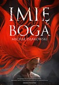 Imię Boga - Michał Dąbrowski -  foreign books in polish 