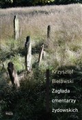 Zagłada cm... - Krzysztof Bielawski -  Polish Bookstore 