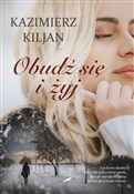 Obudź się ... - Kaziemierz Kiljan -  books in polish 