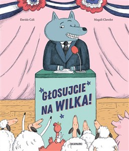 Picture of Głosujcie na Wilka