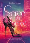 polish book : Serce za s... - Paulina Nowak