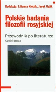 Obrazek Polskie badania filozofii rosyjskiej część 2 Przewodnik po literaturze