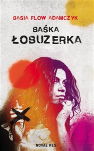 Obrazek Baśka. Łobuzerka