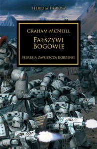 Obrazek Fałszywi Bogowie. Herezja zapuszcza korzenie. Herezja Horusa wyd. 2