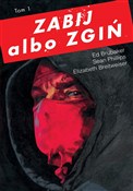 Zabij albo... - Ed Brubaker, Elizabeth Breitweiser -  books in polish 