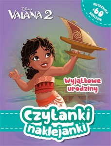 Picture of Czytanki naklejanki. Wyjątkowe urodziny. Disney Vaiana. Skarb Oceanu