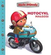 Motocykl M... - Izabella Sieńko-Holewa (tłum.), Nathalie Belineau, Alexis Nesme (ilustr.) -  Polish Bookstore 