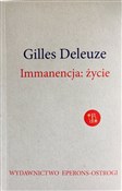 Immanencja... - Deleuze Gilles - Ksiegarnia w UK