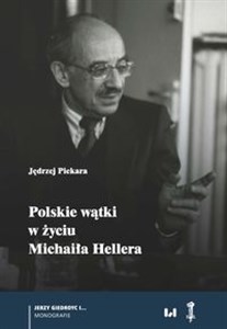 Obrazek Polskie wątki w życiu Michaiła Hellera
