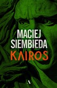 Zobacz : Kairos - Maciej Siembieda