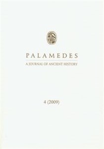 Picture of Palamedes A Journal of Ancient History 4/2009