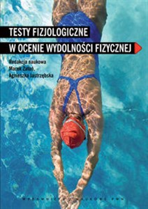 Picture of Testy fizjologiczne w ocenie wydolności fizycznej