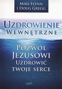 polish book : Uzdrowieni... - Mike Flynn, Doug Gregg