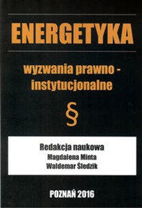 Picture of Energetyka wyzwania prawno  instytucjonalne