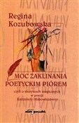 Moc zaklin... - Regina Kozubowska -  books in polish 