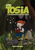 Oto Tosia ... - Marta Falkowska Falkowska, Marta Falkowska -  foreign books in polish 