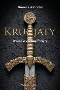 Picture of Krucjaty Wojna o Ziemię Świętą