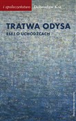 Tratwa Ody... - Dobrosław Kot -  books from Poland