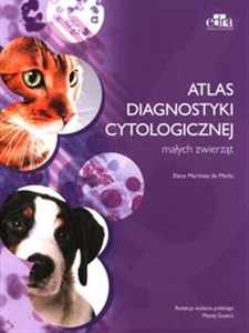 Picture of Atlas diagnostyki cytologicznej małych zwierząt