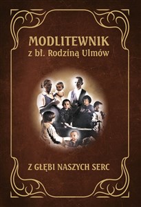Picture of Modlitewnik z Błogosławioną Rodziną Ulmów