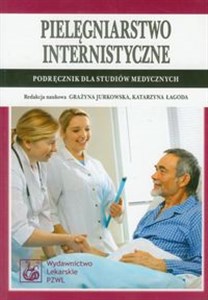 Obrazek Pielęgniarstwo internistyczne Podręcznik dla studiów medycznych