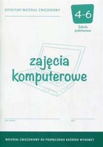 Picture of Zajęcia komputerowe 4-6 Dotacyjny materiał ćwiczeniowy Szkoła podstawowa