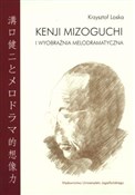 Kenji Mizo... - Krzysztof Loska -  foreign books in polish 