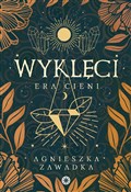 Wyklęci. E... - Agnieszka Zawadka -  Polish Bookstore 