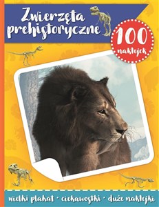 Picture of Zwierzęta prehistoryczne. 100 naklejek z plakatem