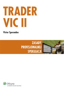 Picture of Trader VIC II Zasady profesjonalnej spekulacji