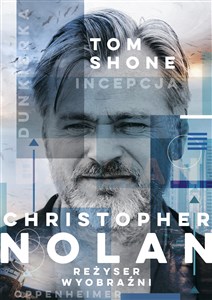 Picture of Christopher Nolan Reżyser wyobraźni
