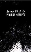 polish book : Puch na ni... - Iwona Puchała