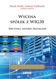 Picture of Wycena spółek z WIG30 Specyfika, metody, przykłady