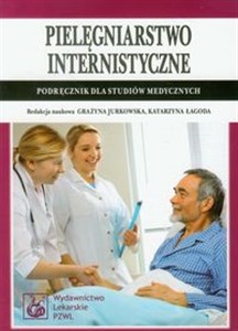 Picture of Pielęgniarstwo internistyczne Podręcznik dla studiów medycznych
