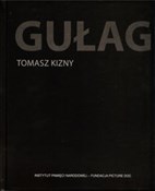 Gułag - Tomasz Kizny -  books from Poland