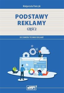 Obrazek Kwalifikacja PGF.07. Podstawy reklamy cz.2