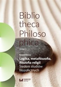 Picture of Logika, metafilozofia, filozofia religii Siedem studiów filozoficznych